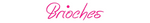 Custom Neon: Brioches