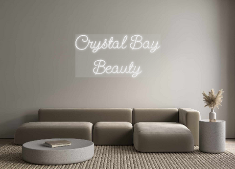 Custom Neon: Crystal Bay
B...