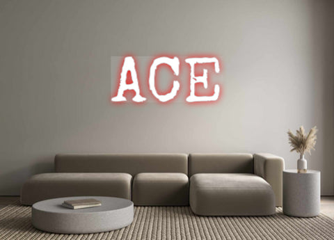 Custom Neon: ACE