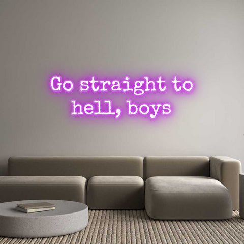 Custom Neon: Go straight t...