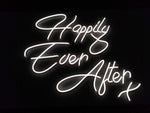 Led Neon Sign Happily Ever After (Any colour)