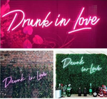 Drunk In Love Led Neon Sign