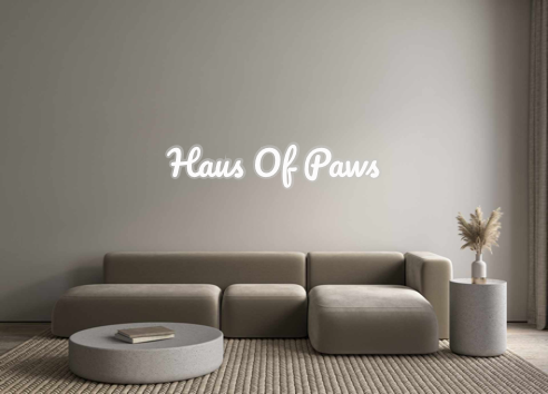 Custom Neon: Haus Of Paws