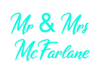 Custom Neon: Mr & Mrs 
McF...