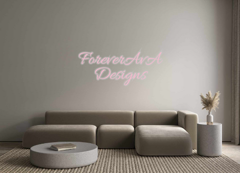 Custom Neon: ForeverAvA
De...