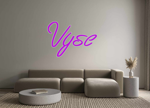 Custom Neon: Vyse
