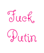 Custom Neon: Fuck
Putin