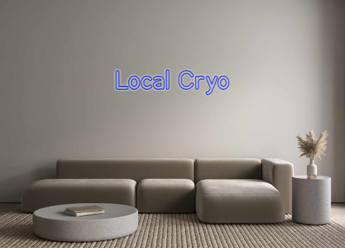 Custom Neon: Local Cryo
