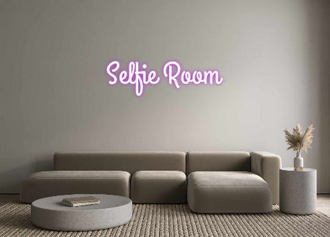 Custom Neon: Selfie Room