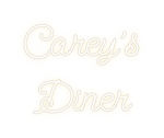 Custom Neon: Carey’s
Diner